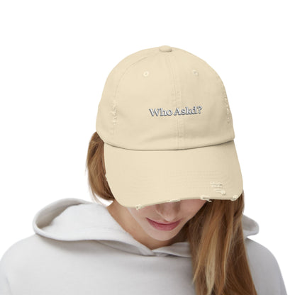 Who Askd? Distressed Cap