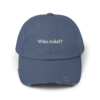 Who Askd? Distressed Cap