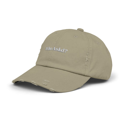Who Askd? Distressed Cap