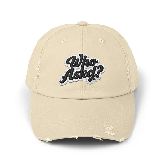 Who Askd? Distressed Cap