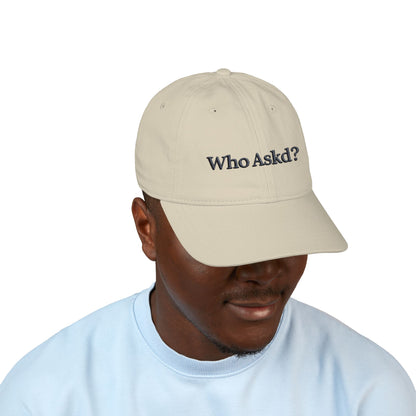 Who Askd? Organic Baseball Cap